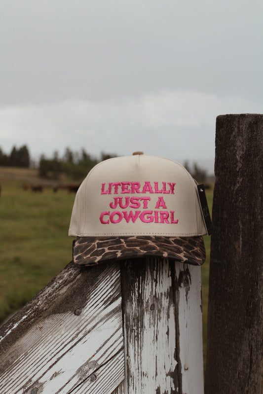 Literally Just A Cowgirl Hat